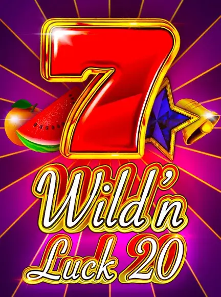 Wild’n Luck 20